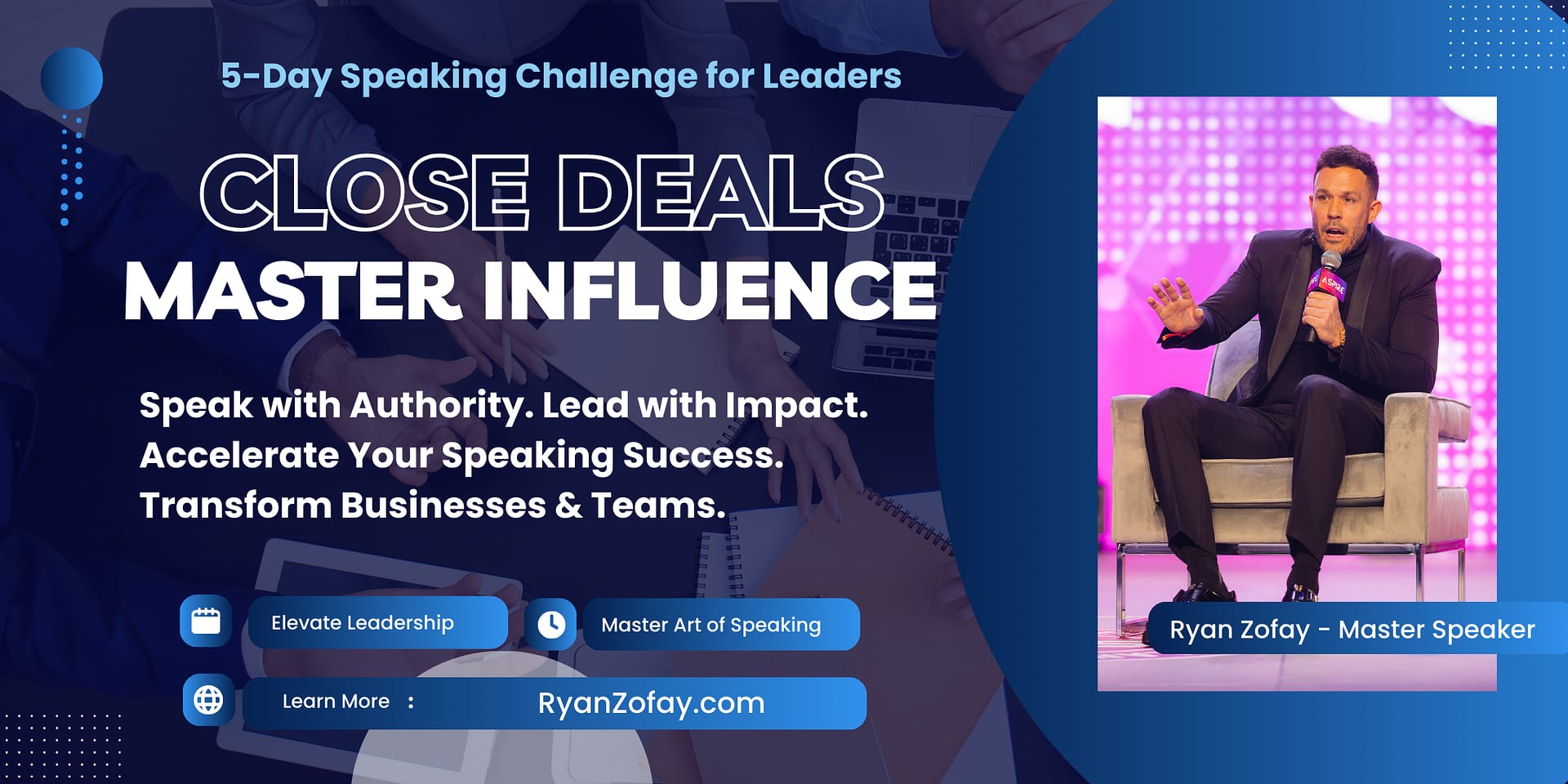 Unlock the Secrets to a 9-Figure Mindset with the Inspiring Ryan Zofay Speaker Leader Challenge! Elevate your business prowess now!